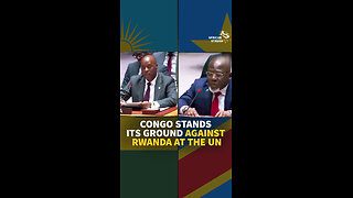 CONGO STANDS ITS GROUND AGAINST RWANDA AT THE UN