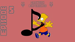Music Takes and Hate.... HATE!!!! - Crawfish Experience #5