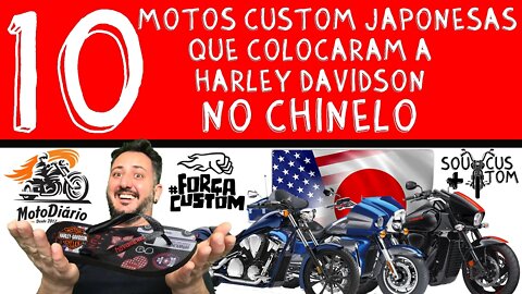 10 MOTOS CUSTOM Japonesas que colocaram a Harley Davidson no CHINELO