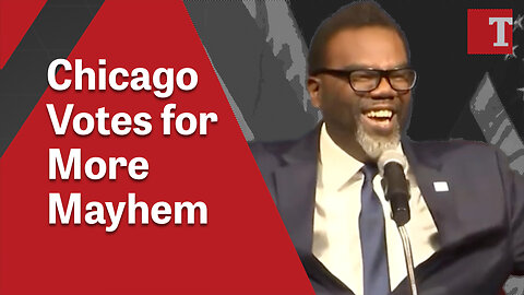 Chicago Votes for More Mayhem