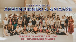 Aprendiendo a Amarse - Testimonios Retiro Amalurra - Veintiochoalmas