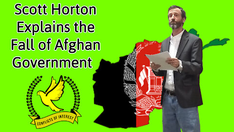 Scott Horton Predicted the Rapid Collapse of the Afghan Government