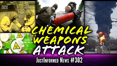 UNRESTRICTED WARFARE Brings CHEMICAL WEAPONS ATTACK To Major US City? | JustInformed News #302