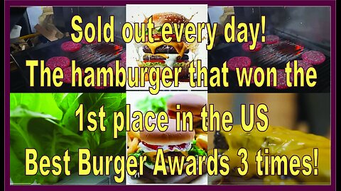 Sold out every day! The hamburger that won the 1st place in the US Best Burger Awards 3 times!