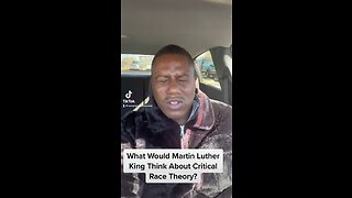 What Would Martin Luther King Think About Critical Race Theory?