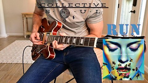 Collective Soul - Run - Guitar Cover