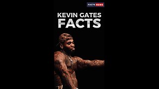 Kevin Gates Facts #factsnews #shorts