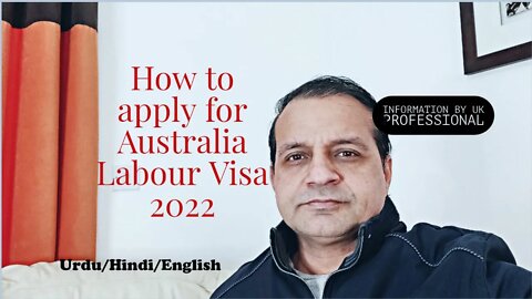 How to apply for Australia Labour Visa 2022 - Hindi/Urdu