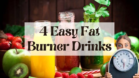 Top 4 Effective Belly Fat Burner Drinks