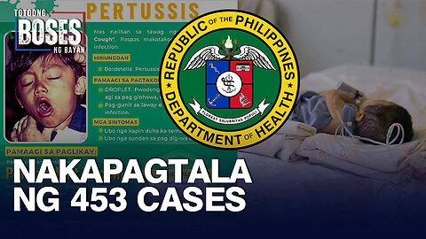 DOH, nakapagtala ng 453 cases ng pertussis sa unang 10 linggo ng 2024