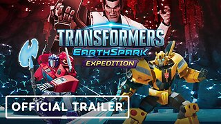 Transformers: Earthspark – Expedition - Official Gameplay Trailer