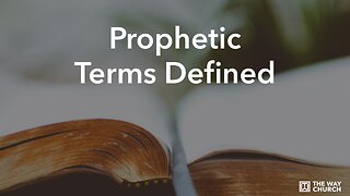 Understanding Prophecy | Part 4