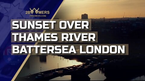 4K DRONE SUNSET & FLYOVER OVER THAMES RIVER BATTERSEA BY DJI MINI 2