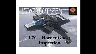 Star Citizen 3.17.4 [ F7C-S Hornet Ghost Inspection - Stealth Fighter ] #Gaming #Live