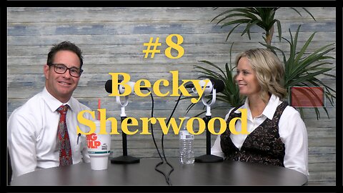 #8 Becky Sherwood - What it Takes to be a Great Paralegal!