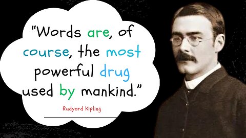 Exploring the Wisdom of Rudyard Kipling: Inspirational Quotes That Resonate