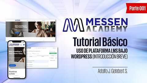 TUTORIAL DE USO DE PLATAFORMA LMS BAJO WORDPRESS (INTRODUCCION BREVE)_1