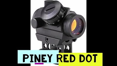 Piney rifle reddot