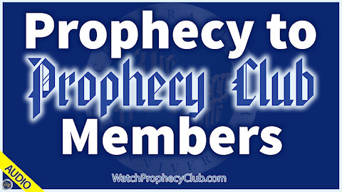 Prophecy for Prophecy Club Members - Stan 11/04/2020
