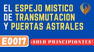 E0017 TU ESPEJO MÍSTICO ASTRAL