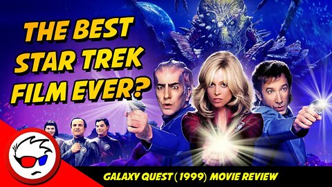 Galaxy Quest (1999) Movie Review - The Best Star Trek Film Ever?