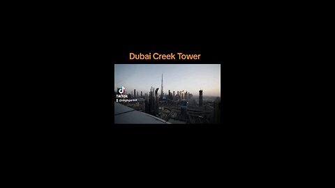 Dubai creek tower