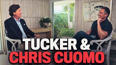 Tucker Carlson And Chris Cuomo Hold Post-MSM Group Therapy Session