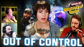 Out of Control | Ministry of Dude #487