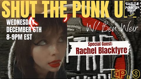 Shut The Punk Up w/ Rachel Blackfyre