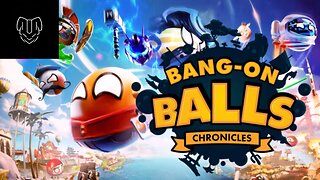 Bang On Balls Full Release Gameplay Ep 8