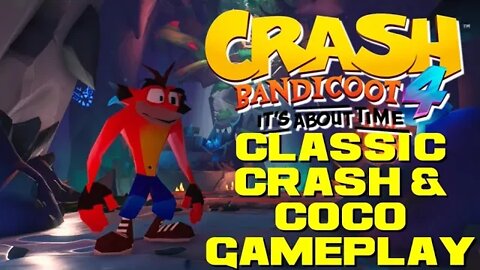 Crash Bandicoot 4 - Classic Crash & Coco - PlayStation 4 Gameplay 😎Benjamillion