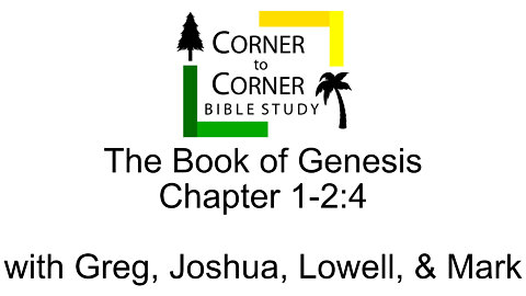 Studying Genesis Chapter 1-2:4
