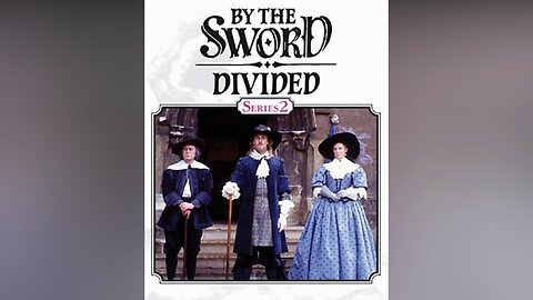 By the Sword Divided (TV Series 1983) | The Mailed Fist - 1657 (S02-E08)