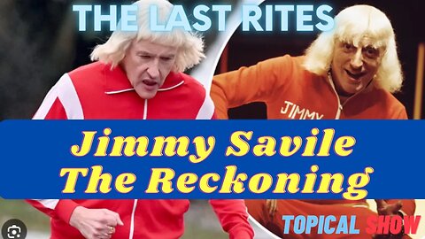 Jimmy Savile : The Reckoning - Steve Coogan Plays the Lunatic Well