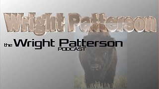 Wright Patterson podcast Vol.1