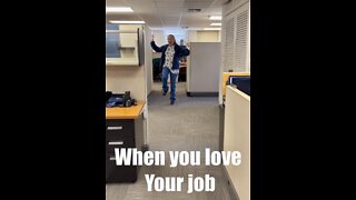When You Love Your Job