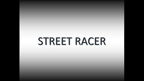 STREET RACER