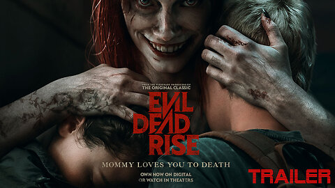 EVIL DEAD RISE - OFFICIAL TRAILER - 2023