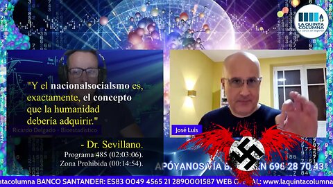 Progr. 485: 'Y el nacionalsocialismo es el concepto que la Humanidad debería adquirir.' JL Sevillano