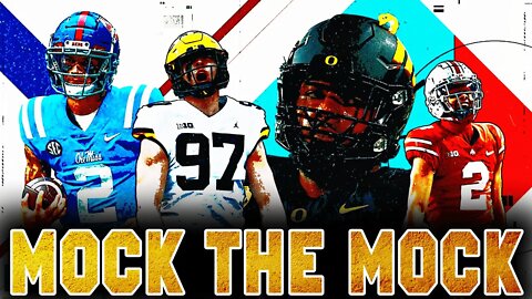 PFF's 2022 NFL Mock Draft | Mock The Mock