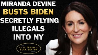 Miranda Devine BUSTS Biden SECRETLY Flying Illegals Into NY
