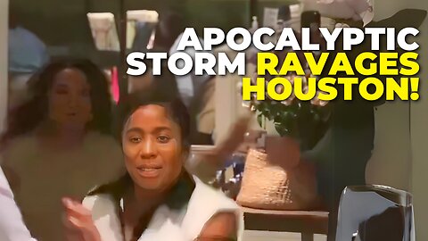 Apocalyptic Storm Hits Houston Downtown Massive Destruction Caught On Camera