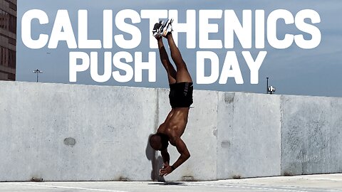 Calisthenics Push Day Workout | At Home Workout