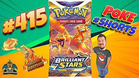 Poke #Shorts #415 | Brilliant Stars | Charizard Hunting | Pokemon Cards Opening