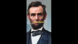 The Largest Coincidence JF Kennedy & Abraham Lincoln