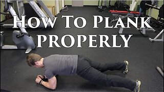 How To Perform The PLANK | Posture Improvement