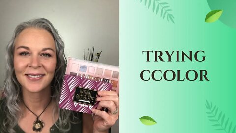 Trying Ccolor cosmetics #ccolor#maturebeauty