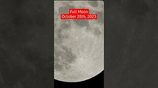 Full Moon October 28, 2023