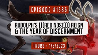 Owen Benjamin | #1586 Rudolph's Red Nose Reign & The Year Of Discernment