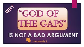 When "God of the Gaps" Arguments Are Not Bad Arguments